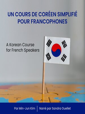 cover image of Un Cours de Coréen Simplifié pour Francophones